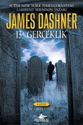 13. Gerçeklik (4. Kitap): Sis ve Şimşek Boşluğu - 1