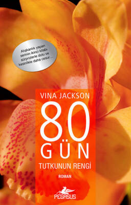 80 Gün Tutkunun Rengi - 2