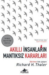 Akıllı İnsanların Mantıksız Kararları - Pegasus Yayınları