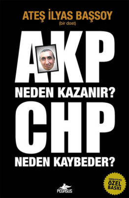 AKP Neden Kazanır? CHP Neden Kaybeder? - 2