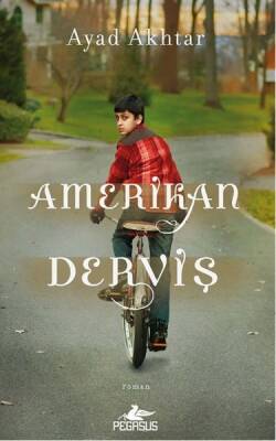 Amerikan Derviş - 1