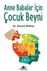 Anne Babalar İçin Çocuk Beyni - Pegasus Yayınları