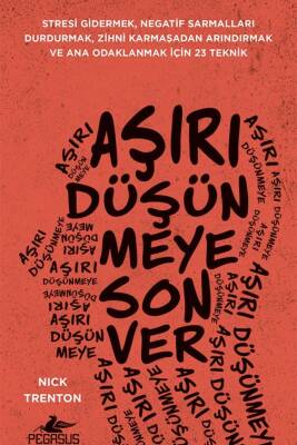 Aşırı Düşünmeye Son Ver - 1