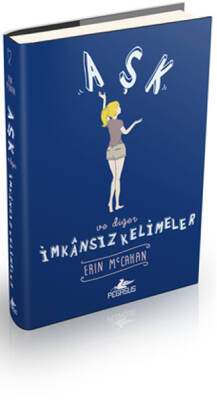 Aşk ve Diğer İmkansız Kelimeler - 1