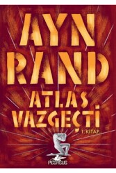 Atlas Vazgeçti - 1 - Pegasus Yayınları