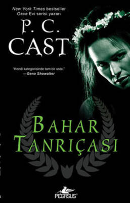 Bahar Tanrıçası - Tanrıça Serisi 2.Kitap - 2