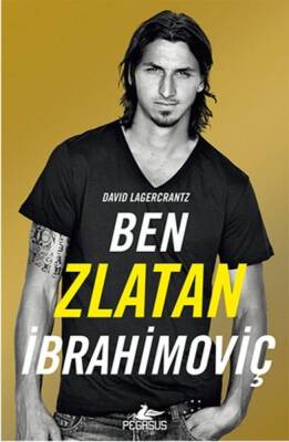 Ben Zlatan İbrahimoviç - 2
