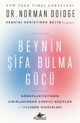 Beynin Şifa Bulma Gücü - Pegasus Yayınları