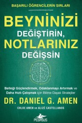 Beyninizi Değiştirin, Notlarınız Değişsin - Pegasus Yayınları