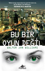 Bu Bir Oyun Değil - 2