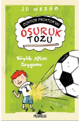 Büyük Altın Soygunu - Doktor Proktor'un Osuruk Bombası Tozu 4 - 1