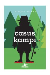Casus Kampı - Pegasus Çocuk Yayınları
