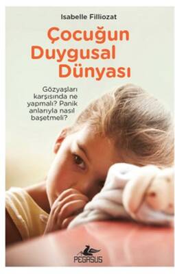Çocuğun Duygusal Dünyası - 2