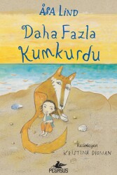 Daha Fazla Kumkurdu - 2 - Pegasus Çocuk Yayınları