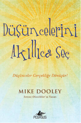 Düşüncelerini Akıllıca Seç - 2