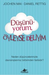 Düşünüyorum Öyleyse Deliyim - 2