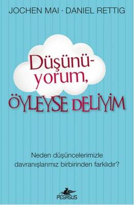 Düşünüyorum Öyleyse Deliyim - 2