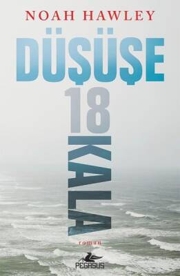 Düşüşe 18 Kala - 2