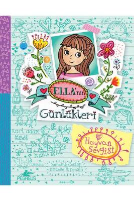 Ella'nın Günlükleri 3: Hayvan Sevgisi - 1