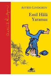 Emil Hala Yaramaz - Pegasus Çocuk Yayınları