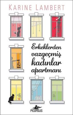 Erkeklerden Vazgeçmiş Kadınlar Apartmanı - 2