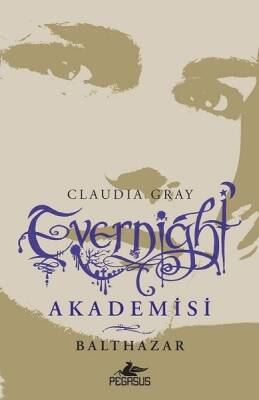 Evernight Akademisi 5: Balthazar - 2