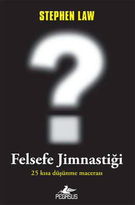 Felsefe Jimnastiği - 2