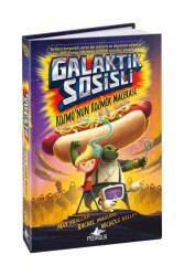 Galaktik Sosisli 1 - Kozmo'nun Kozmik Macerası - Pegasus Çocuk Yayınları