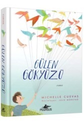Gülen Gökyüzü - Pegasus Çocuk Yayınları