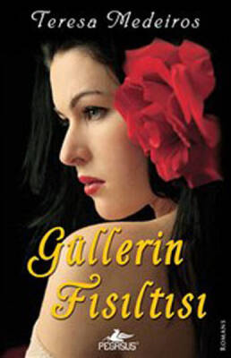Güllerin Fısıltısı - 2
