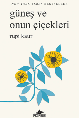 Güneş ve Onun Çiçekleri - 2