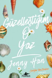 Güzelleştiğim O Yaz - Pegasus Yayınları
