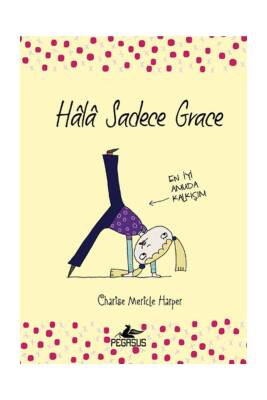 Hala Sadece Grace - 1