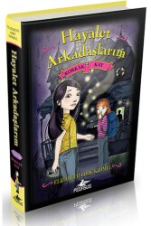 Hayalet Arkadaşlarım 2 - Pegasus Çocuk Yayınları