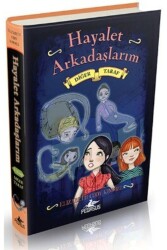 Hayalet Arkadaşlarım 4 - Pegasus Çocuk Yayınları