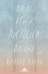 Hayat Denen Mucizeler Bütünü - 2