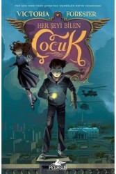 Her Şeyi Bilen Çocuk - Pegasus Çocuk Yayınları