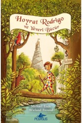 Hoyrat Rodrigo ve Yaveri Bücür - Pegasus Yayınları