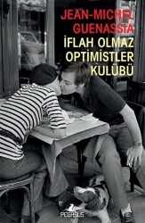 İflah Olmaz Optimistler Kulübü - 2