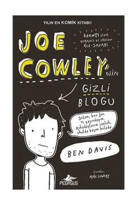 Joe Cowley’nin Gizli Blogu - 1