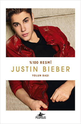 Justin Bieber - Yolun Başı - 2