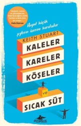 Kaleler Kareler Köşeler ve Sıcak Süt - 1