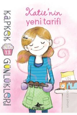 Kapkek Günlükleri 13: Katie'nin Yeni Tarifi - 1