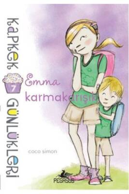 Kapkek Günlükleri 7: Emma Karmakarışık - 1
