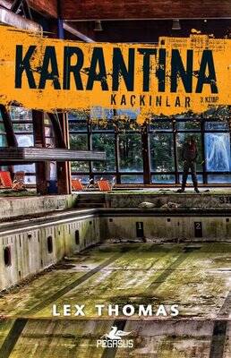 Karantina - Kaçkınlar - 1