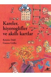 Kareler, Hiyeroglifler ve Akıllı Kartlar - Pegasus Çocuk Yayınları
