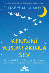 Kendini Kusurlarınla Sev - Pegasus Yayınları