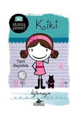Kiki: Tarz Hayatım - 1