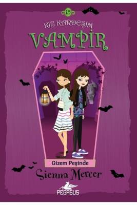 Kız Kardeşim Vampir 15: Gizem Peşinde - 1