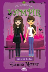 Kız Kardeşim Vampir 3 - Pegasus Çocuk Yayınları
